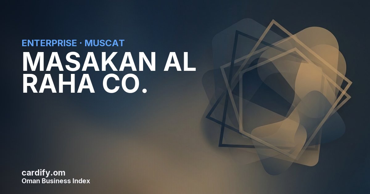 MASAKAN AL RAHA CO. L.L.C., Other in Muscat, Oman