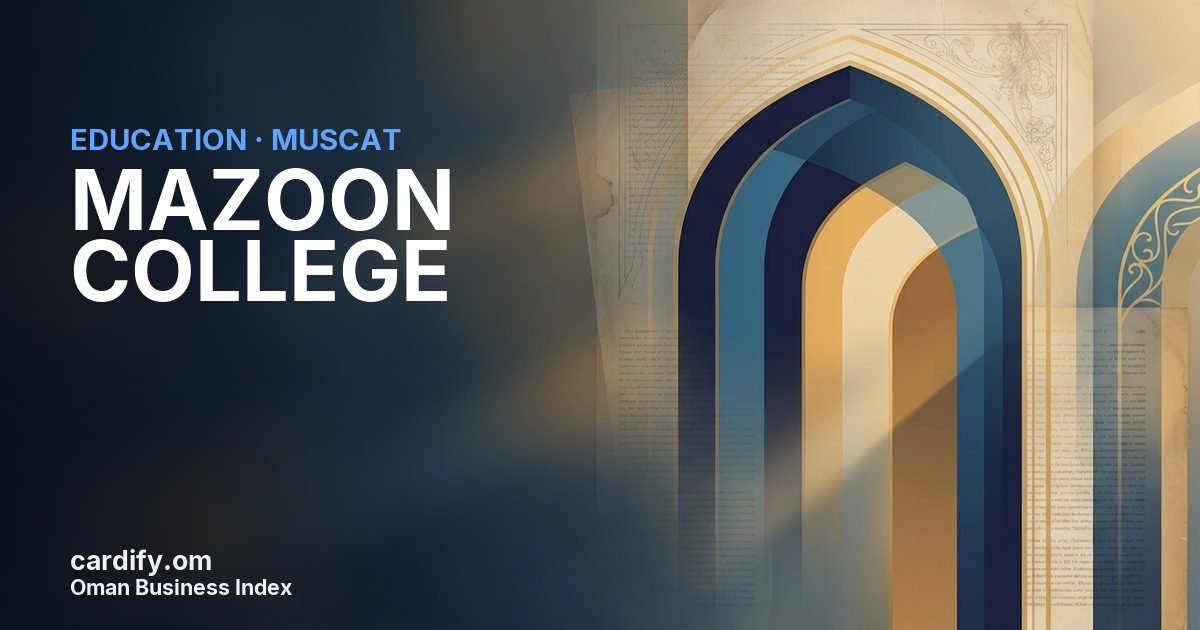 MAZOON COLLEGE SAOC, Education in Muscat, Oman
