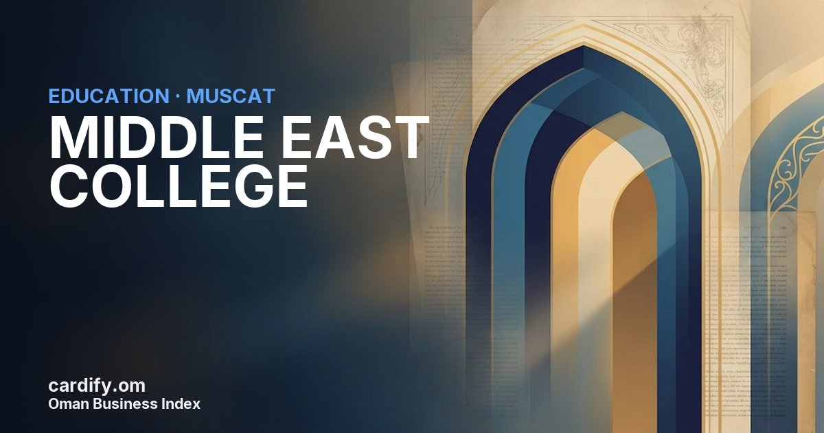 MIDDLE EAST COLLEGE L.L.C, Education in Muscat, Oman