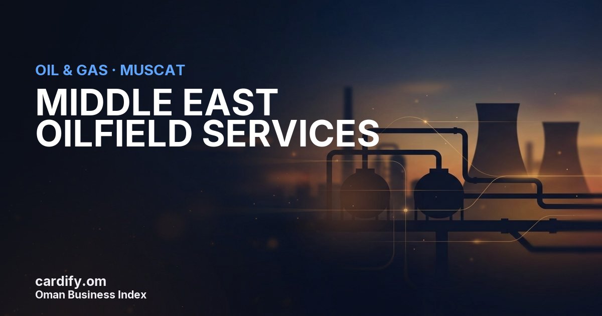 MIDDLE EAST OILFIELD SERVICES L.L.C, Oil & Gas in Muscat, Oman