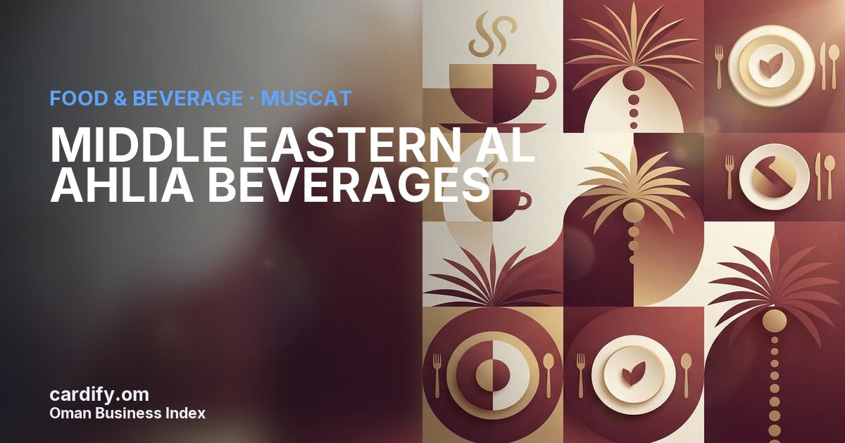 MIDDLE EASTERN AL AHLIA BEVERAGES L.L.C, Food & Beverage in Muscat, Oman