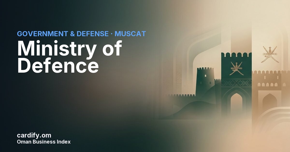 Ministry of Defence, Government & Defense in Muscat, Oman