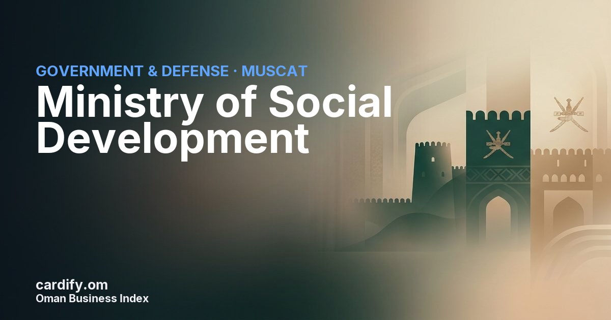Ministry of Social Development, Government & Defense in Muscat, Oman