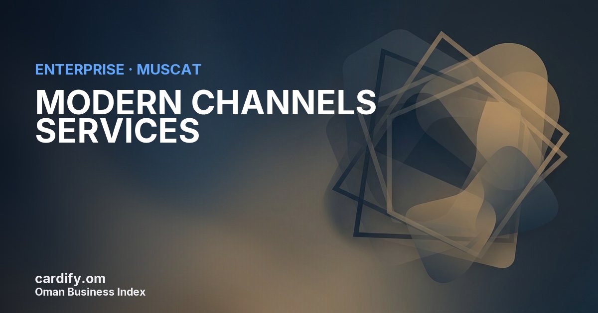 MODERN CHANNELS SERVICES LLC, Other in Muscat, Oman