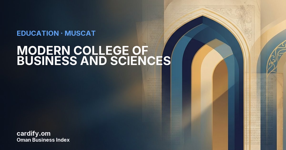 MODERN COLLEGE OF BUSINESS AND SCIENCES, Education in Muscat, Oman