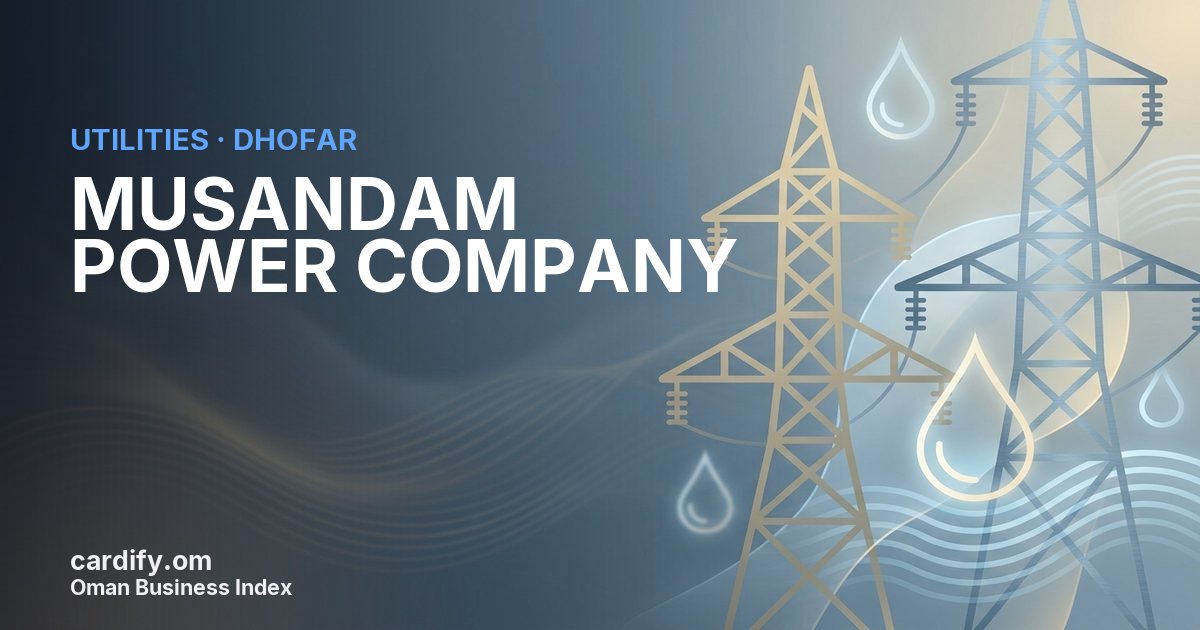 MUSANDAM POWER COMPANY SAOG, Utilities in Dhofar, Oman