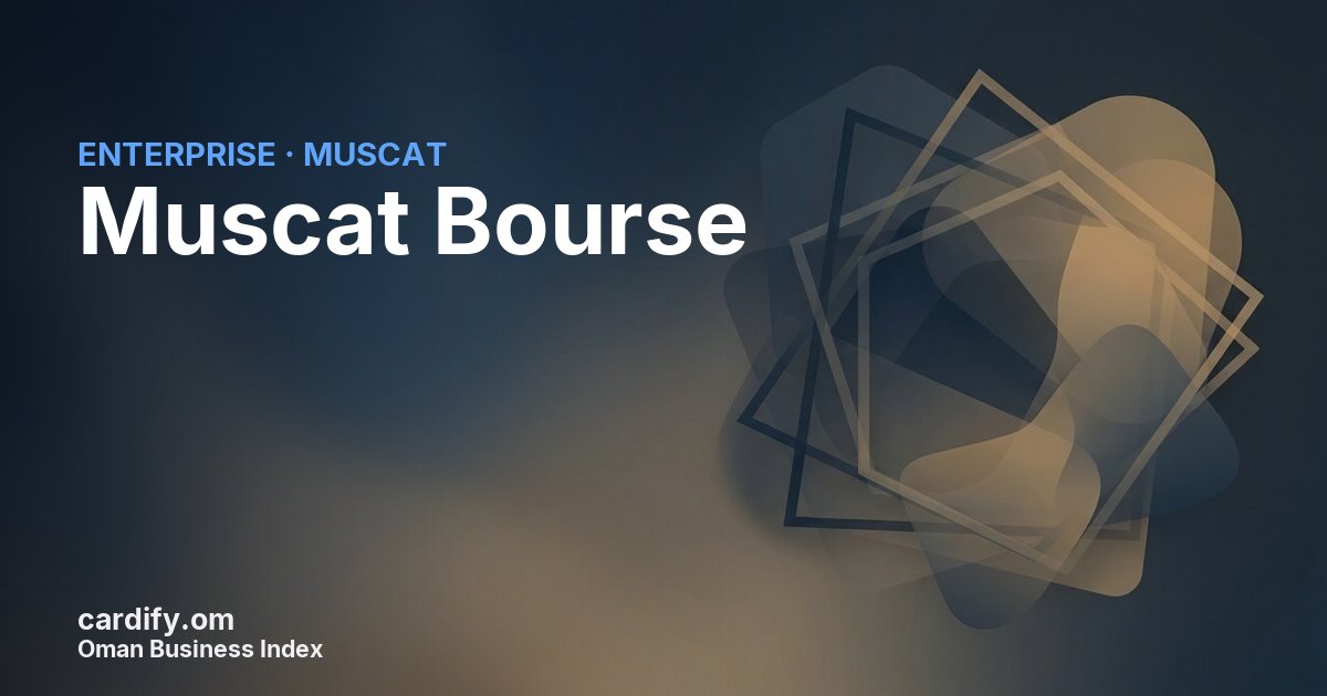Muscat Bourse, Other in Muscat, Oman