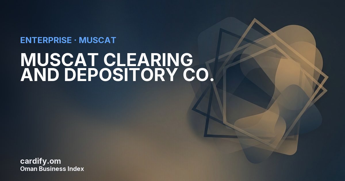 MUSCAT CLEARING AND DEPOSITORY CO. S.A.O.C, Other in Muscat, Oman