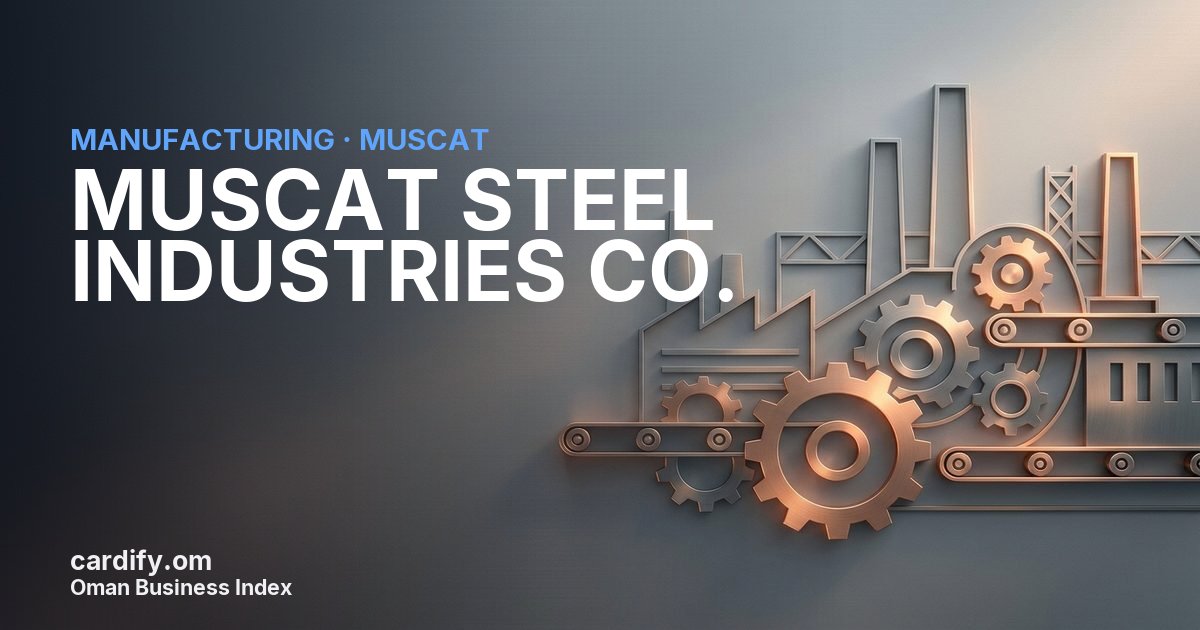 MUSCAT STEEL INDUSTRIES CO., Manufacturing in Muscat, Oman