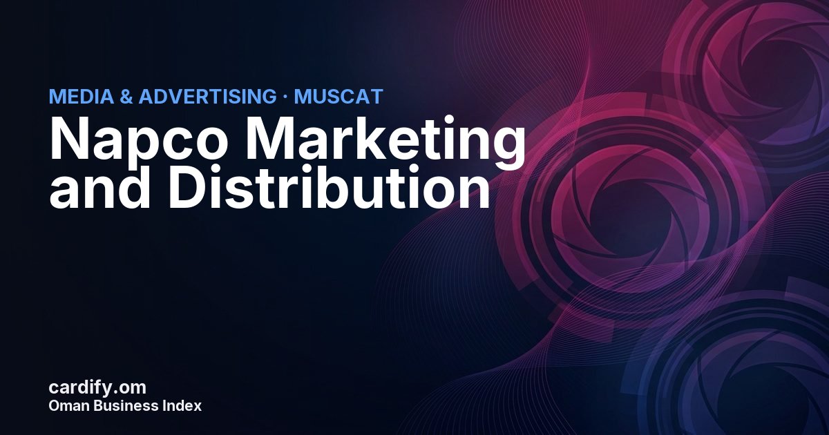 Napco Marketing and Distribution, Media & Advertising in Muscat, Oman