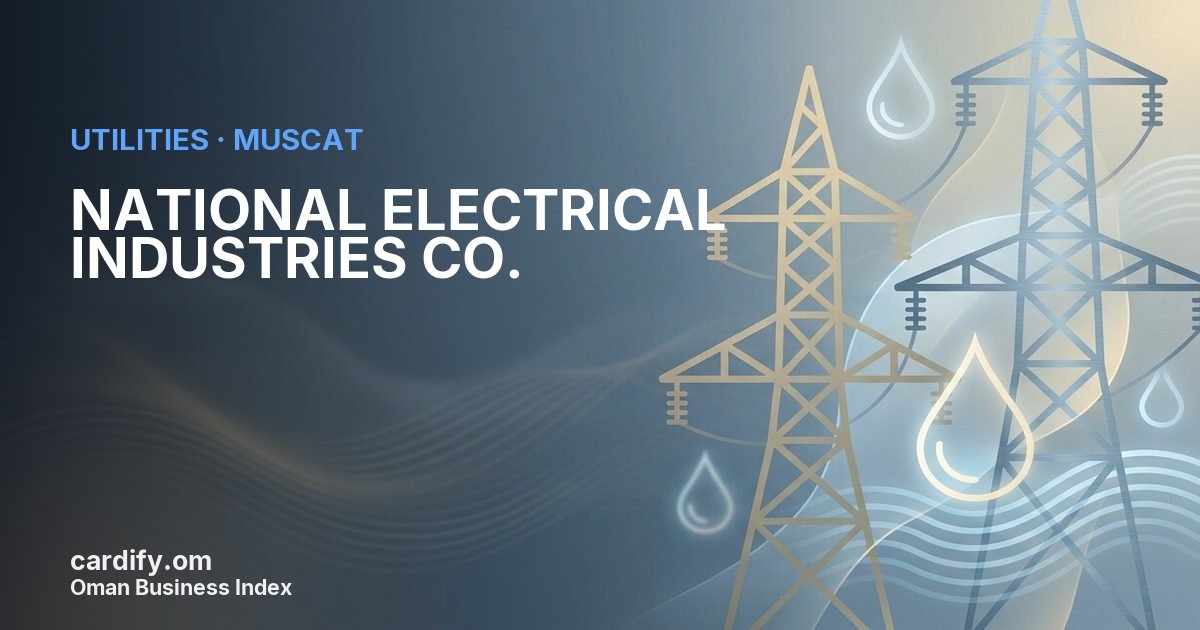 NATIONAL ELECTRICAL INDUSTRIES CO. L.L.C., Utilities in Muscat, Oman
