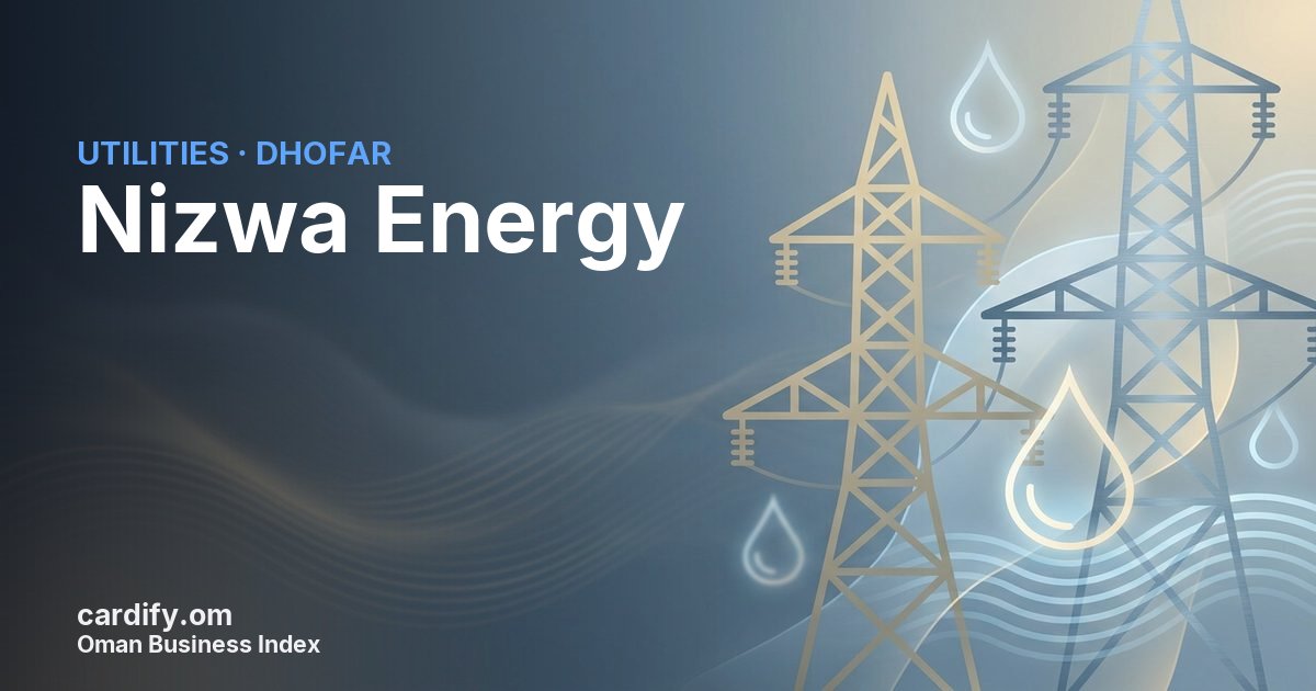 Nizwa Energy, Utilities in Dhofar, Oman