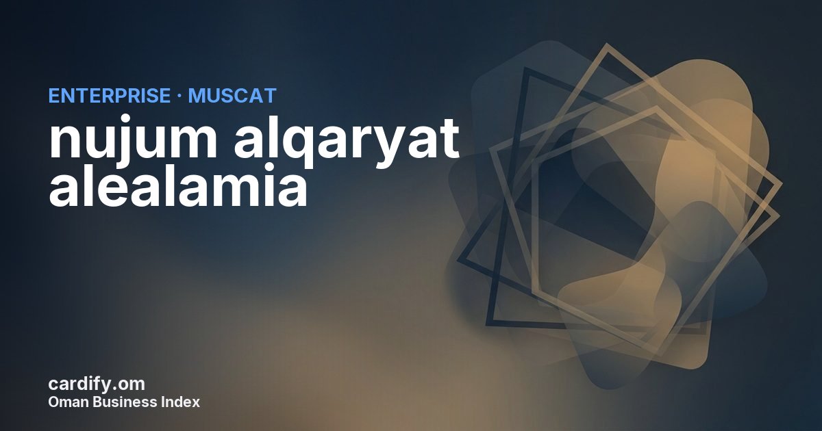 nujum alqaryat alealamia, Other in Muscat, Oman