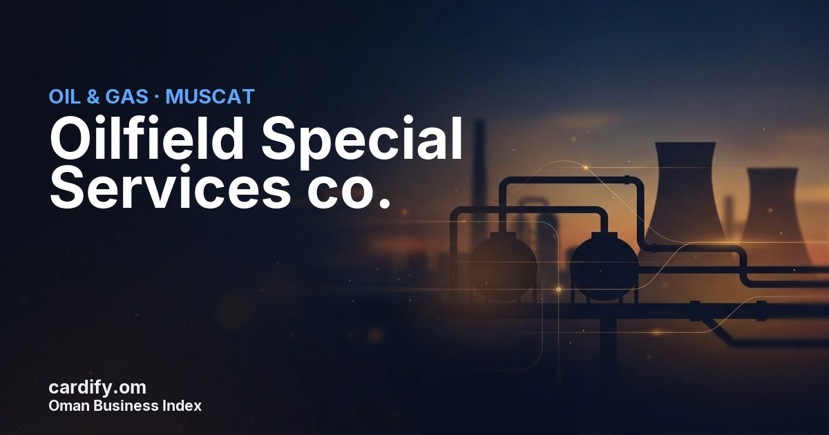Oilfield Special Services co. L.L.C, Oil & Gas in Muscat, Oman