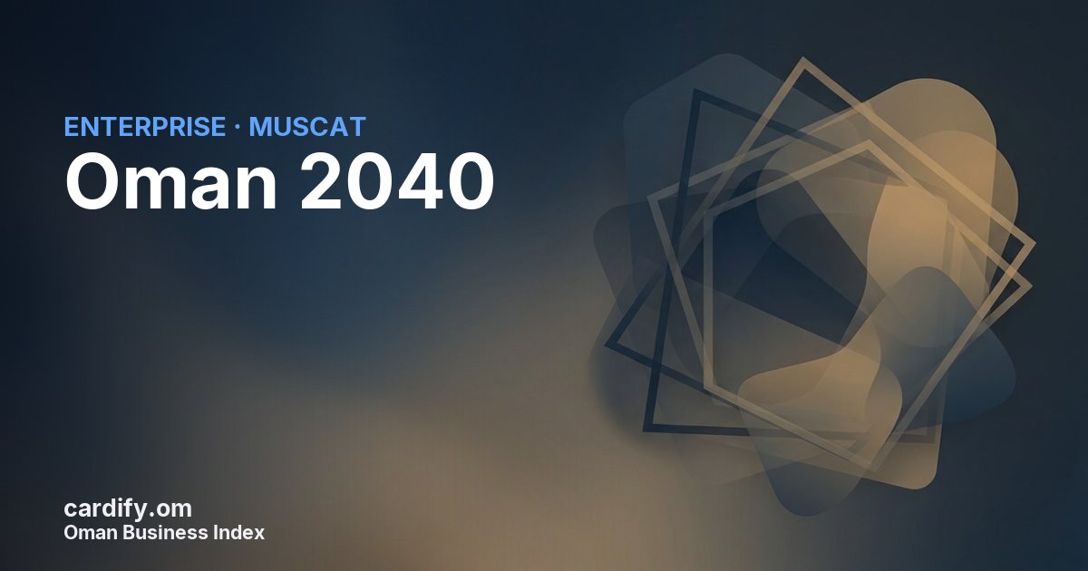 Oman 2040, Other in Muscat, Oman