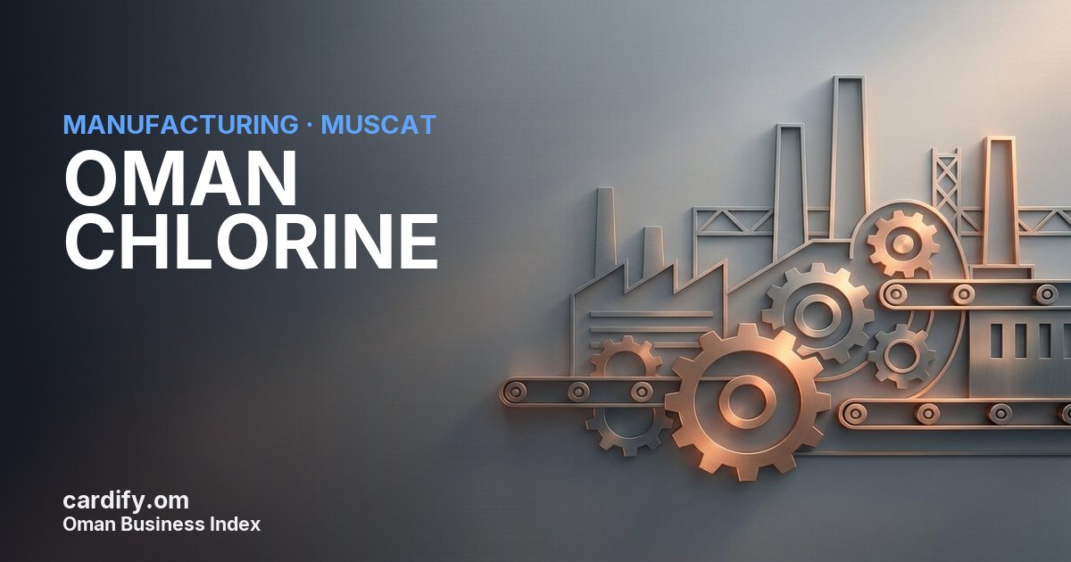OMAN CHLORINE S.A.O.G., Manufacturing in Muscat, Oman