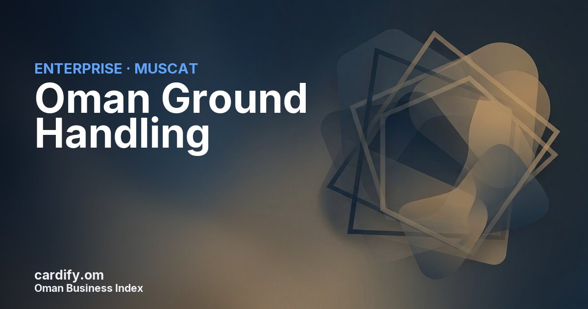Oman Ground Handling LLC, Other in Muscat, Oman