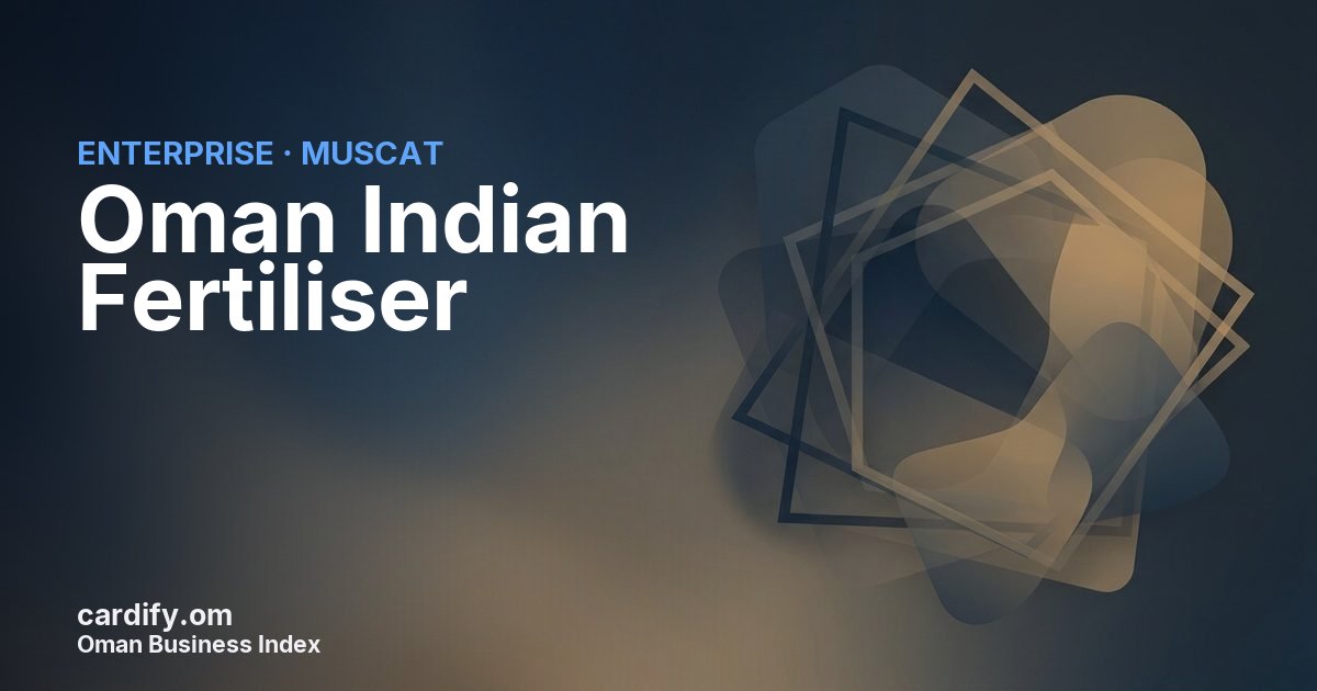Oman Indian Fertiliser SAOC, Other in Muscat, Oman