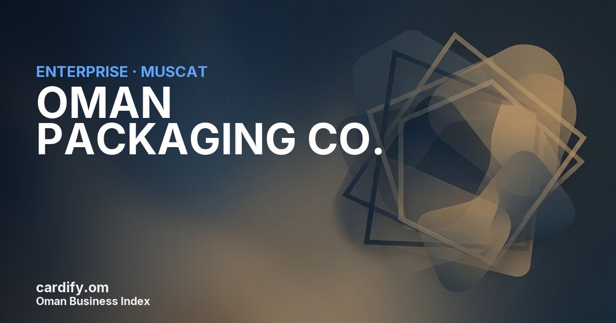OMAN PACKAGING CO. (S.A.O.G.), Other in Muscat, Oman