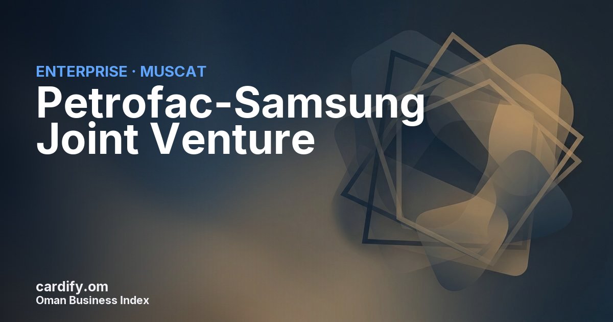 Petrofac-Samsung Joint Venture, Other in Muscat, Oman