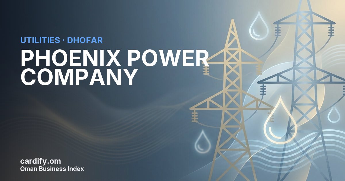 PHOENIX POWER COMPANY SAOG, Utilities in Dhofar, Oman