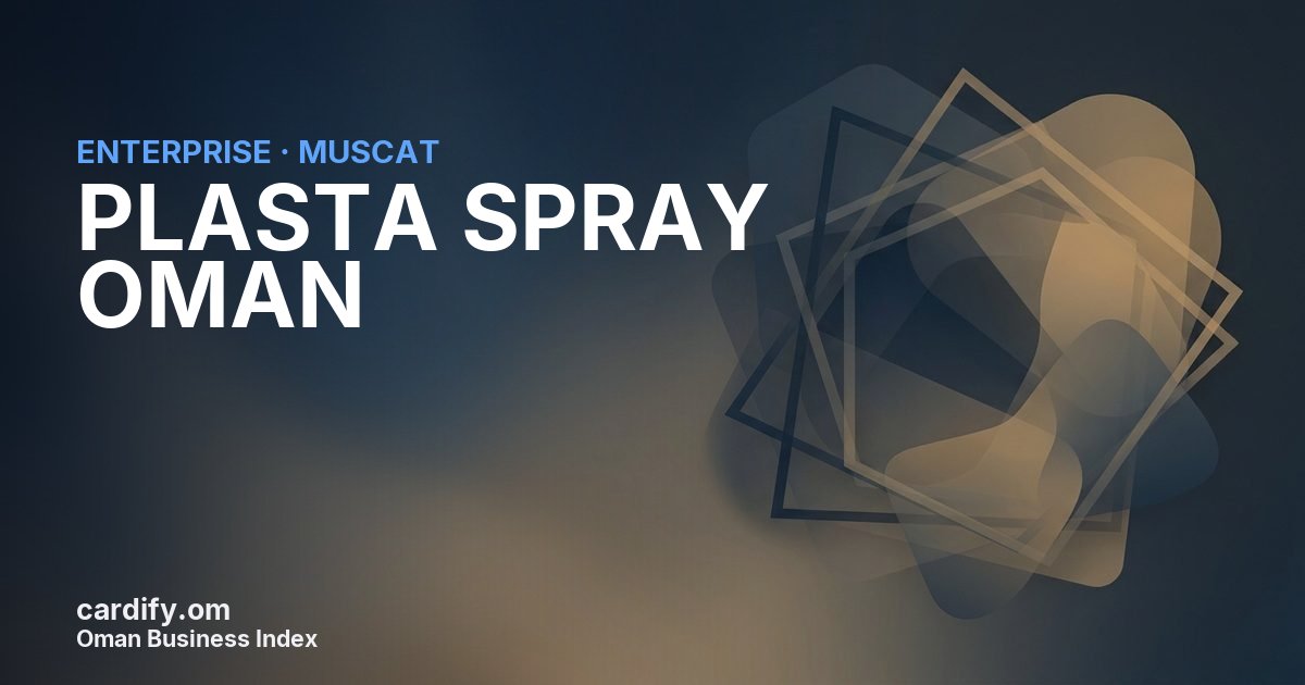 PLASTA SPRAY OMAN L.L.C, Other in Muscat, Oman