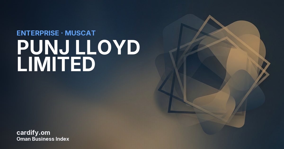 PUNJ LLOYD LIMITED ( MUSCAT BRANCH ), Other in Muscat, Oman