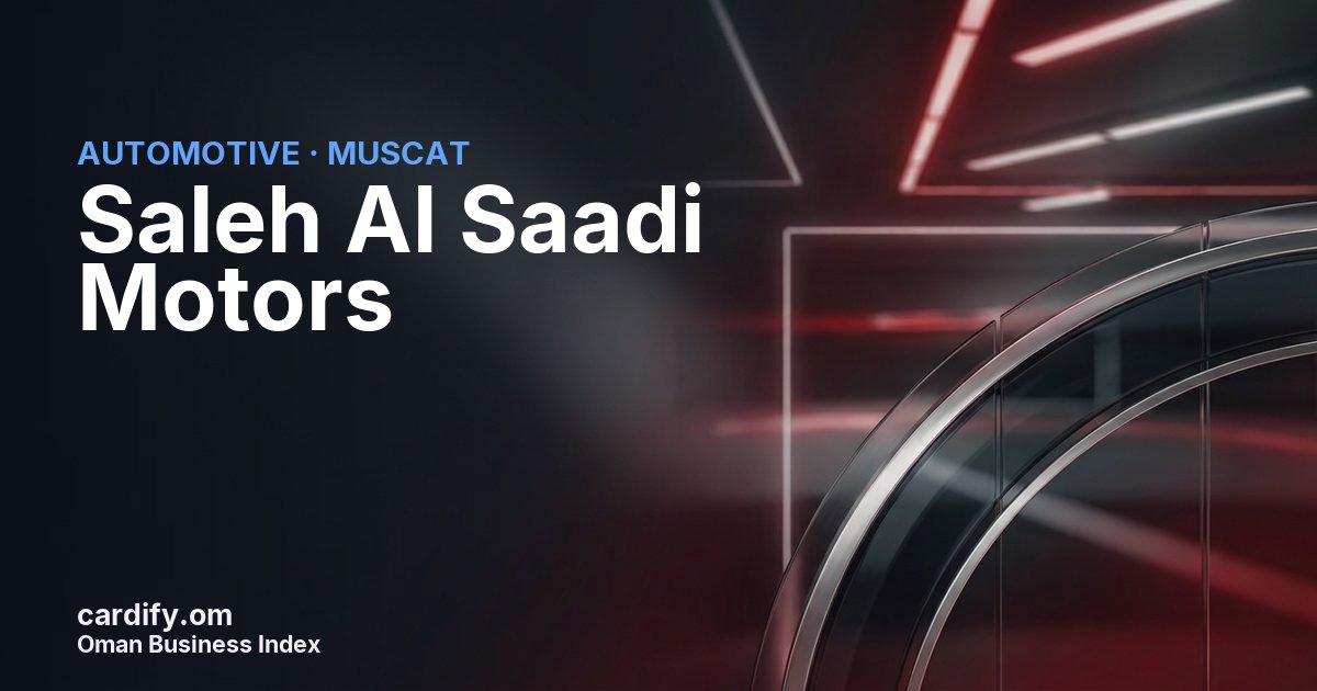 Saleh Al Saadi Motors, Automotive in Muscat, Oman