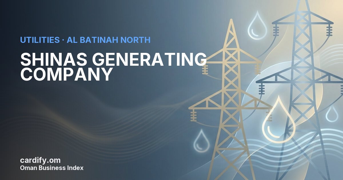 SHINAS GENERATING COMPANY, Utilities in Al Batinah North, Oman