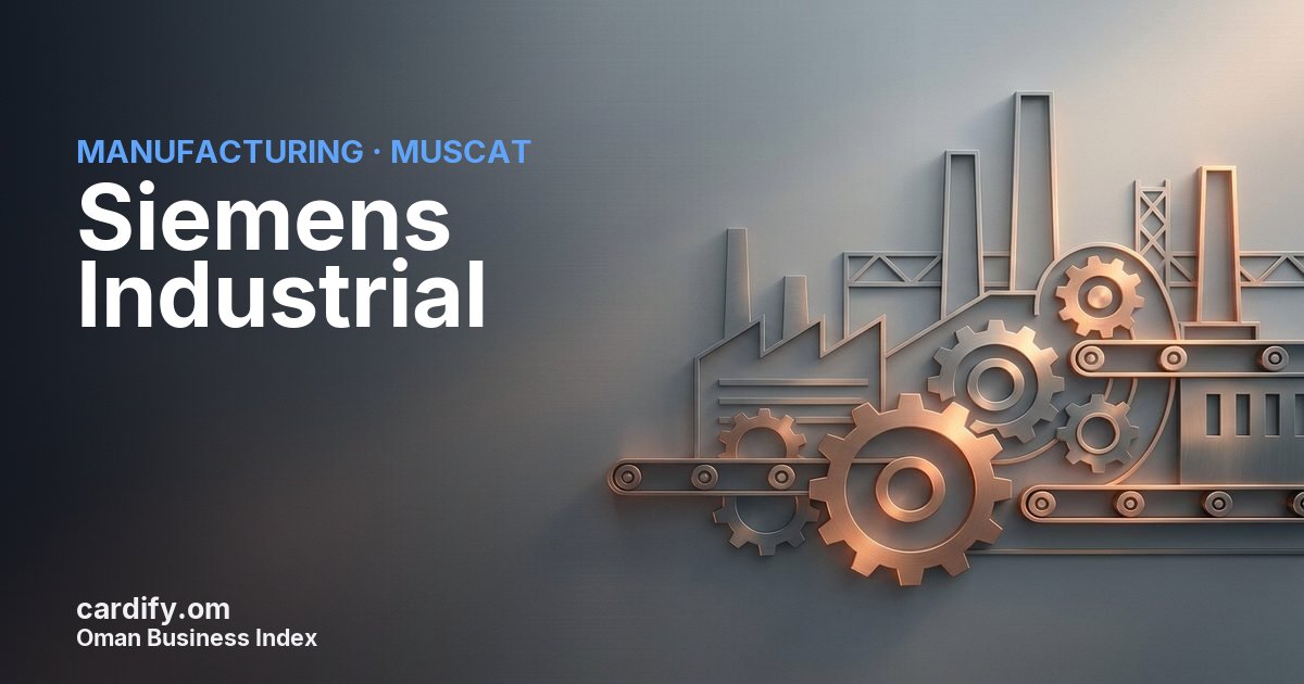 Siemens Industrial, Manufacturing in Muscat, Oman