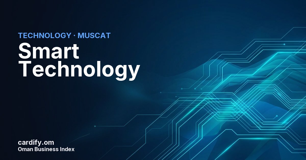 Smart Technology SPC, Technology in Muscat, Oman