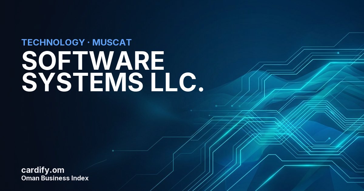 SOFTWARE SYSTEMS LLC., Technology in Muscat, Oman