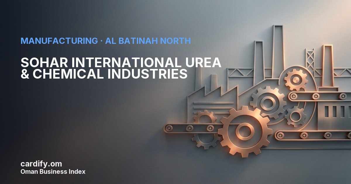 SOHAR INTERNATIONAL  UREA & CHEMICAL INDUSTRIES LLC, Manufacturing in Al Batinah North, Oman