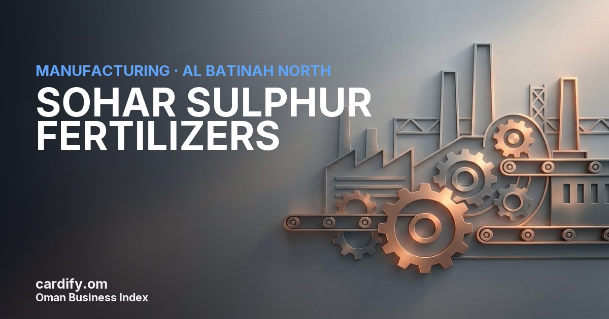 SOHAR SULPHUR FERTILIZERS L.L.C., Manufacturing in Al Batinah North, Oman