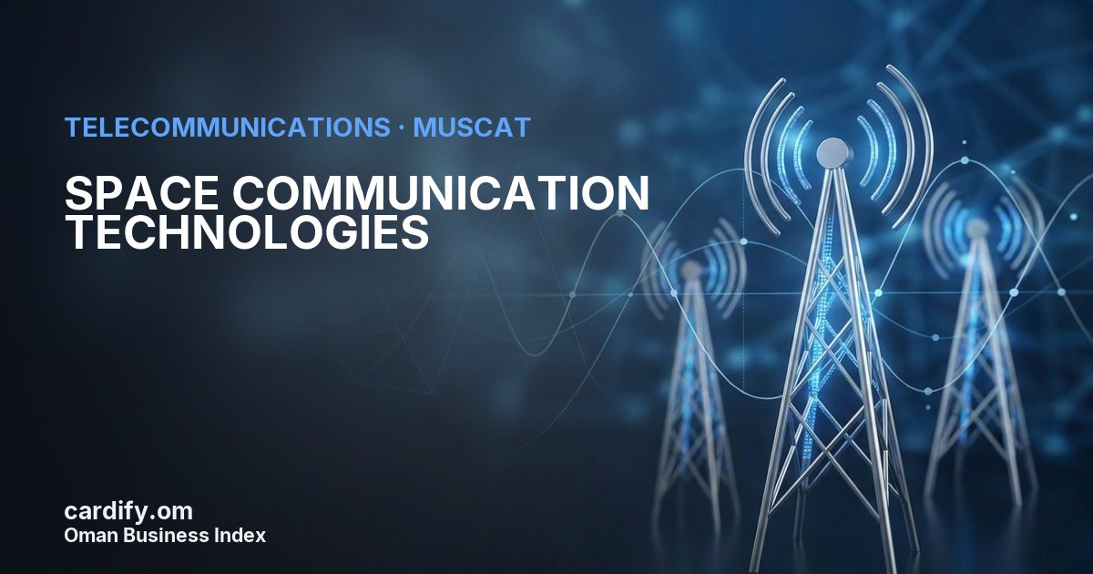 SPACE COMMUNICATION TECHNOLOGIES LLC, Telecommunications in Muscat, Oman