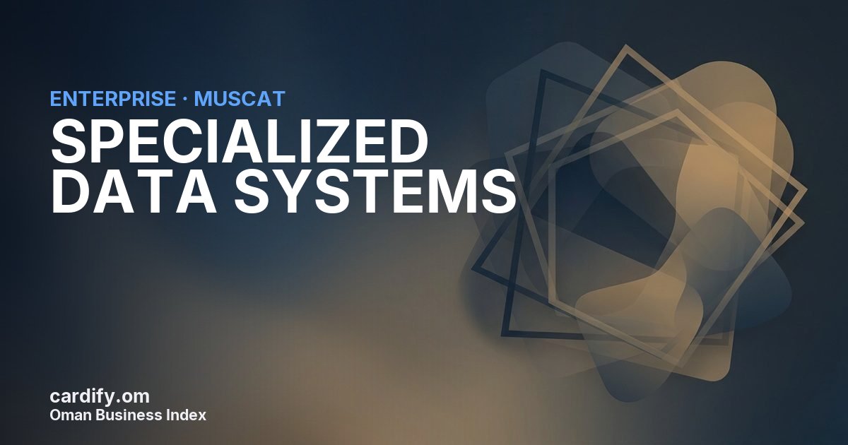 SPECIALIZED DATA SYSTEMS L.L.C., Other in Muscat, Oman