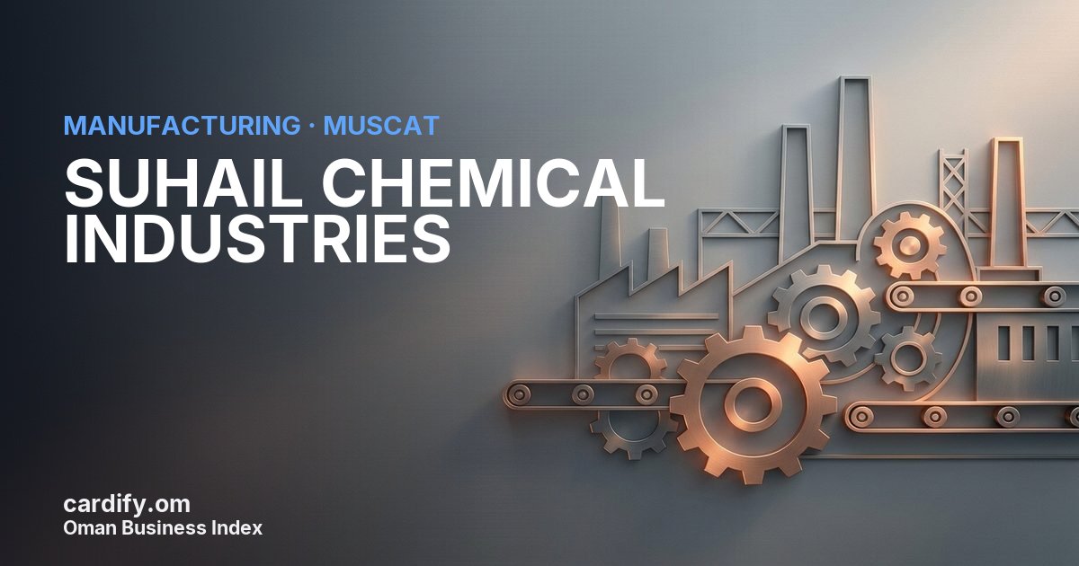 SUHAIL CHEMICAL INDUSTRIES L.L.C., Manufacturing in Muscat, Oman