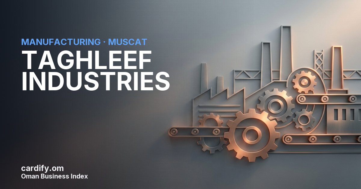 TAGHLEEF INDUSTRIES SAOC, Manufacturing in Muscat, Oman
