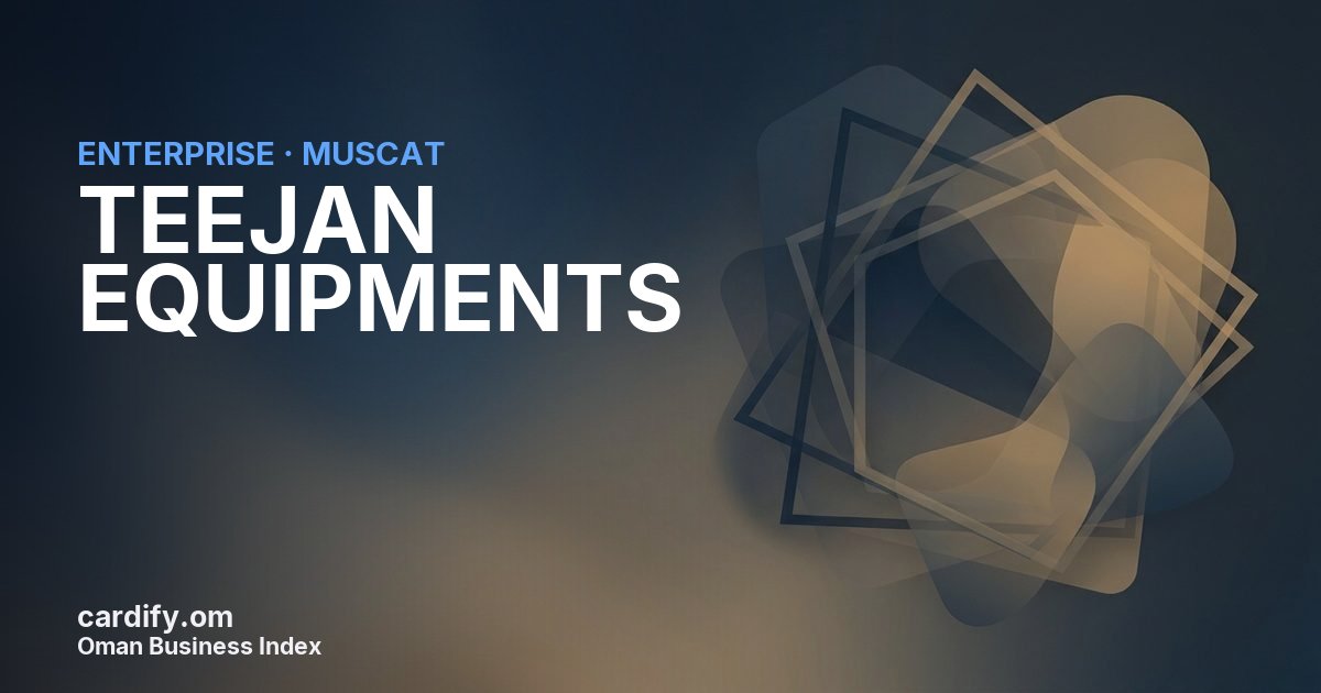 TEEJAN EQUIPMENTS L.L.C., Other in Muscat, Oman