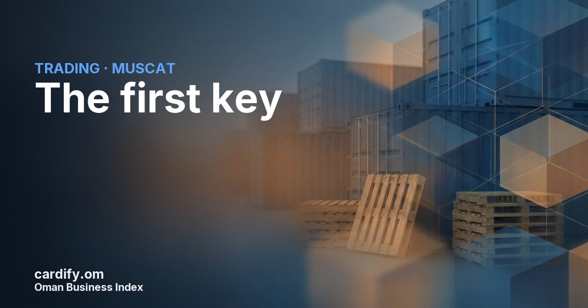 The first key, Trading in Muscat, Oman