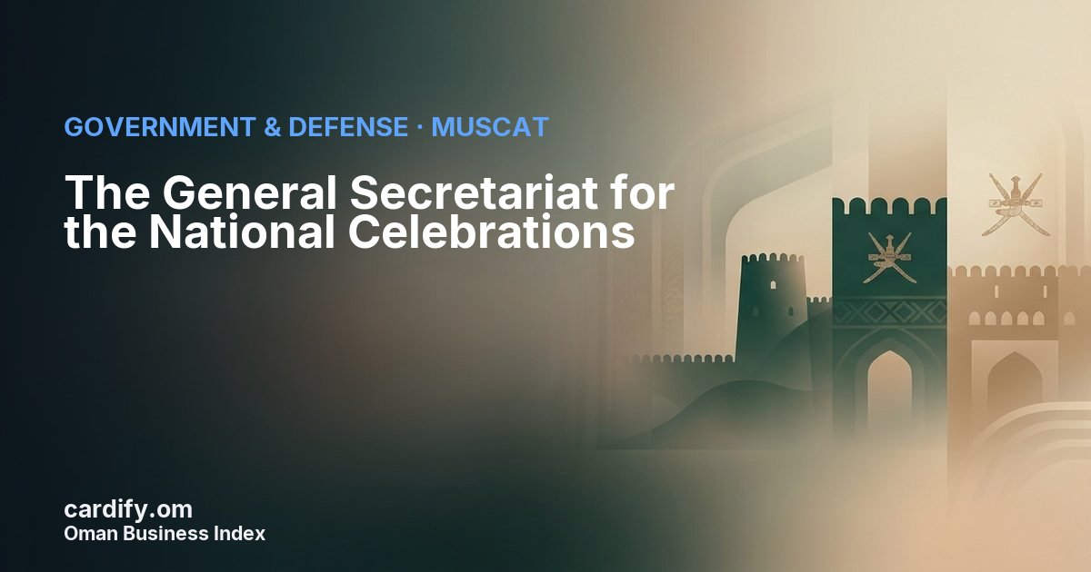 The General Secretariat for the National Celebrations, Government & Defense in Muscat, Oman