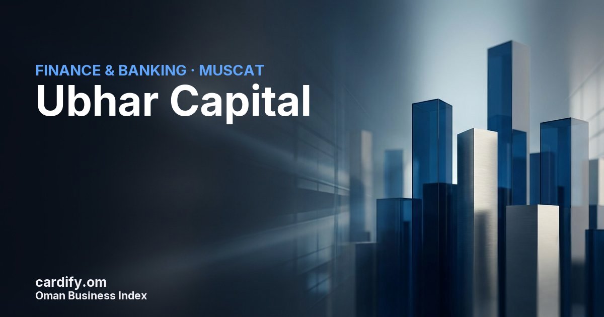 Ubhar Capital SAOC, Finance & Banking in Muscat, Oman
