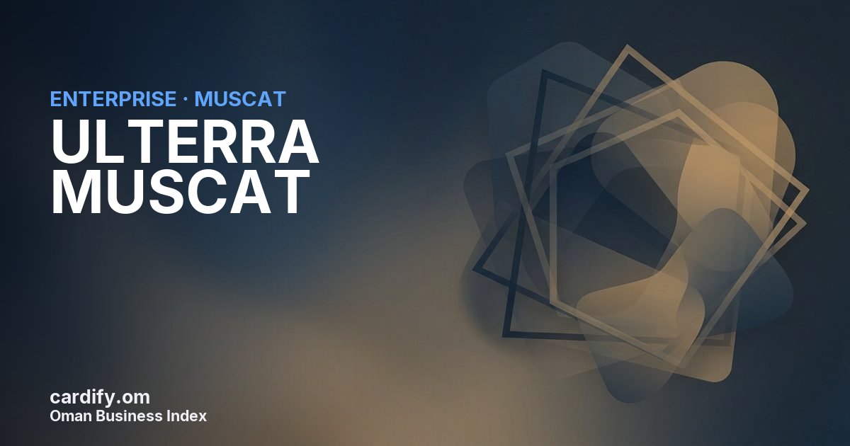ULTERRA MUSCAT LLC, Other in Muscat, Oman