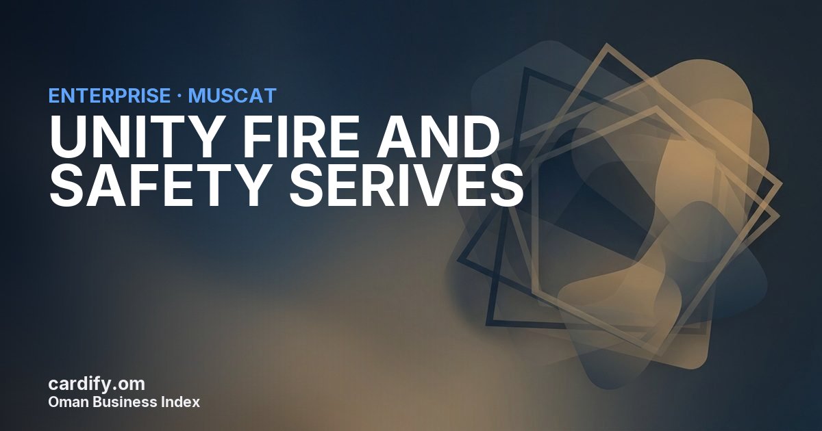 UNITY FIRE AND SAFETY SERIVES, Other in Muscat, Oman