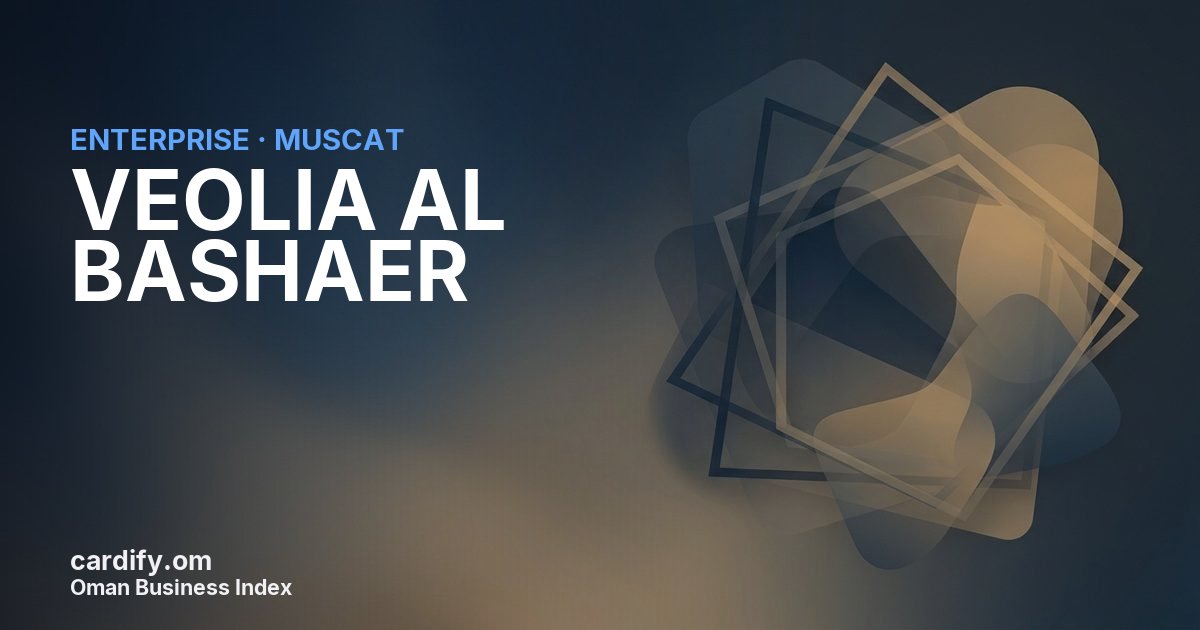 VEOLIA AL BASHAER  LLC, Other in Muscat, Oman